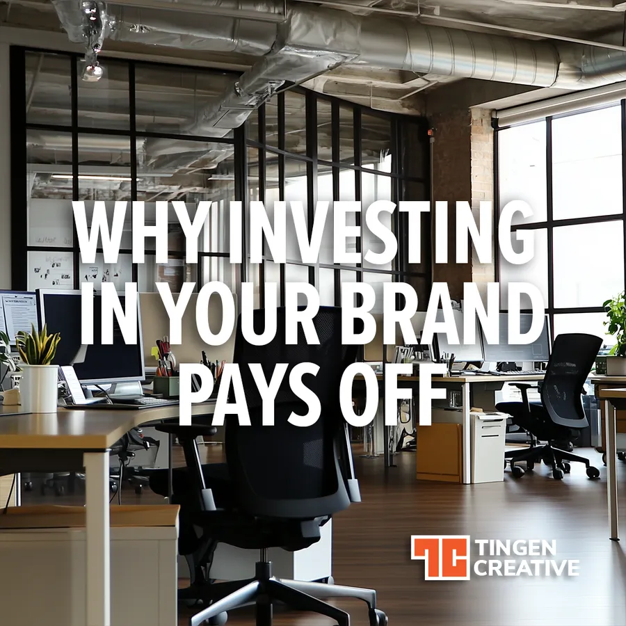 Why Investing in Your Brand Today Will Pay Off for Decades